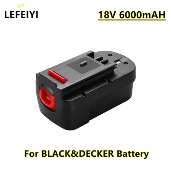 18V 6000mAh Įrankio Baterija Black&Decker A18 A1718 A18NH HPB18 HPB18-OPE FS1800CS FS1800D FS1800D-2 FS1800ID
